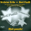 Srebrna Krila + Novi Fosili