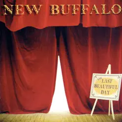 The Last Beautiful Day - New Buffalo