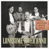 The Lonesome River Band - Am I A Fool