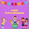 Stream & download Kids Playground - Single