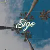 Sigo - Single album lyrics, reviews, download