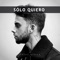 Sólo Quiero (feat. Saik) - Young Killer lyrics