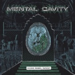 Mental Cavity - Micro Brain Foot Soldier