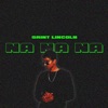 Saint Lincoln - Na Na Na