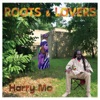 Roots & Lovers