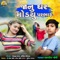 Janu Ghar Modyu Bharbharu - Ashish Joshi lyrics