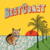 Best Coast - When I'm With You