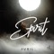 Spirit (feat. Savara (Sauti sol)) - Avril lyrics