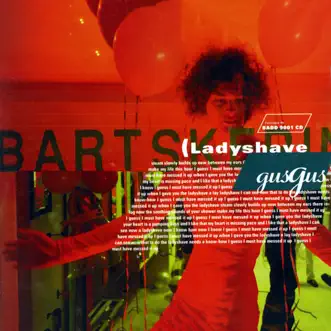 Ladyshave - EP by GusGus album reviews, ratings, credits