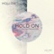 Hold On (feat. Kelsey Kopecky) - Hollow Hum lyrics