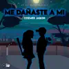 Me DaÑaste A Mi - Single album lyrics, reviews, download