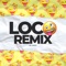Loco - DJ Kuff lyrics