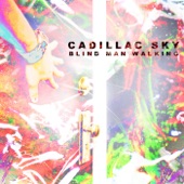 Cadillac Sky - Homesick Angel