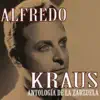 Stream & download Alfredo Kraus: Antología de la Zarzuela