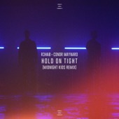 Hold on Tight (Midnight Kids Remix) artwork