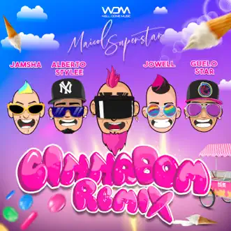 Cinnabom Remix (feat. Guelo Star & Alberto Stylee) - Single by Maicol Superstar, Jowell & Jamsha album reviews, ratings, credits