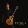 O Tempo É Hoje - EP