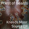 Kneeds Moor Source EP