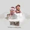 Veinho - Single album lyrics, reviews, download
