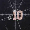 On Ten (feat. Rockstar Jt) - Single album lyrics, reviews, download