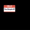 Hello My Name Is: The Simple EP