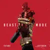 Beast Mode album lyrics, reviews, download