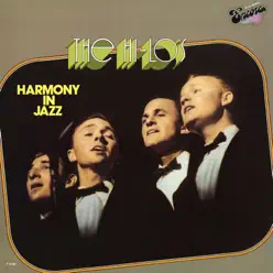 Harmony in Jazz (with The Marty Paich Dek-Tette) - The Hi-Lo's Harmony in Jazz (with The Marty Paich Dek-Tette) - The Hi-Lo's