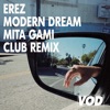 EREZ - Modern Dream