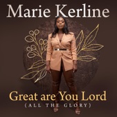 Great Are You Lord (All the Glory) artwork