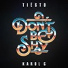 Tiësto - Don't Be Shy