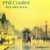 Phil Coulter - The First Time Ever I Saw Your Face