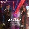 Malang (Coke Studio Season 11) - Single
