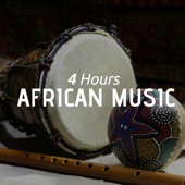 4 Hours of African Music - A Collection of Relaxing Ethnic Music, African Savannah  Relax, Study & Ambience artwork