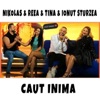 Caut Inima (feat. Reea & Tina & Ionut Sturzea) - Single
