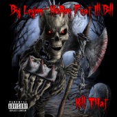 Kill That (feat. Ill Bill) artwork