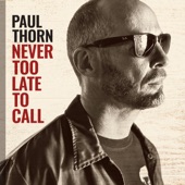 Paul Thorn - You Mess Around & Get a Buzz