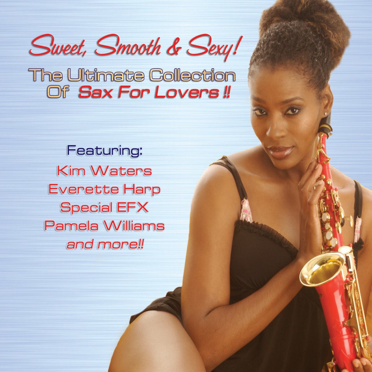 Featuring love. Pamela Williams. Sax for lovers. Pamela Williams - the perfect Love.