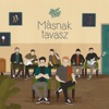 Másnak tavasz - Single