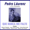 Alberto Podestá - Que Nunca Me Falte