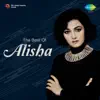 The Best of Alisha - Single album lyrics, reviews, download