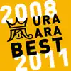 URA ARA BEST 2008-2011 album lyrics, reviews, download