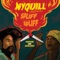 Nyquill (Spliff A Light Spliff) [Remix] - Yaadcore & Richie Spice lyrics