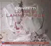 Donizetti: Lucia Di Lammermoor album lyrics, reviews, download
