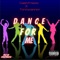Dance for Me (feat. Tony Canon) - Cash Freezo lyrics