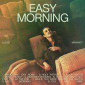Elliot Maginot - Emilio (any Day Now)
