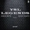 Ysl Legends (feat. Sgogi Guapo) - Single album lyrics, reviews, download