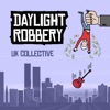 Daylight Robbery - Single, 2021