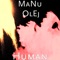 Human - Manu Olej lyrics