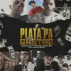 Stream & download Plata Pa Gastar (feat. Balbi El Chamako, Jairo Vera & Jhonny el duro)