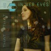 In Her Eyes (Dance Edit) - Single